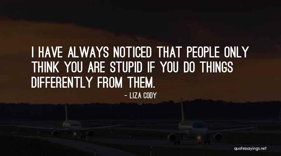 Love And Freindship Quotes By Liza Cody Love And Freindship Quotes By Liza Cody
