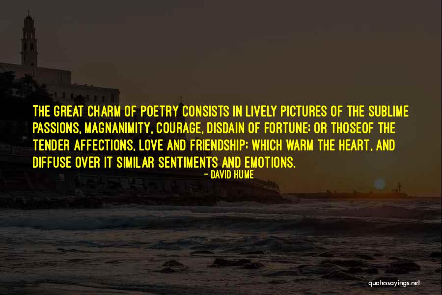 Love And Friendship With Pictures Quotes By David Hume