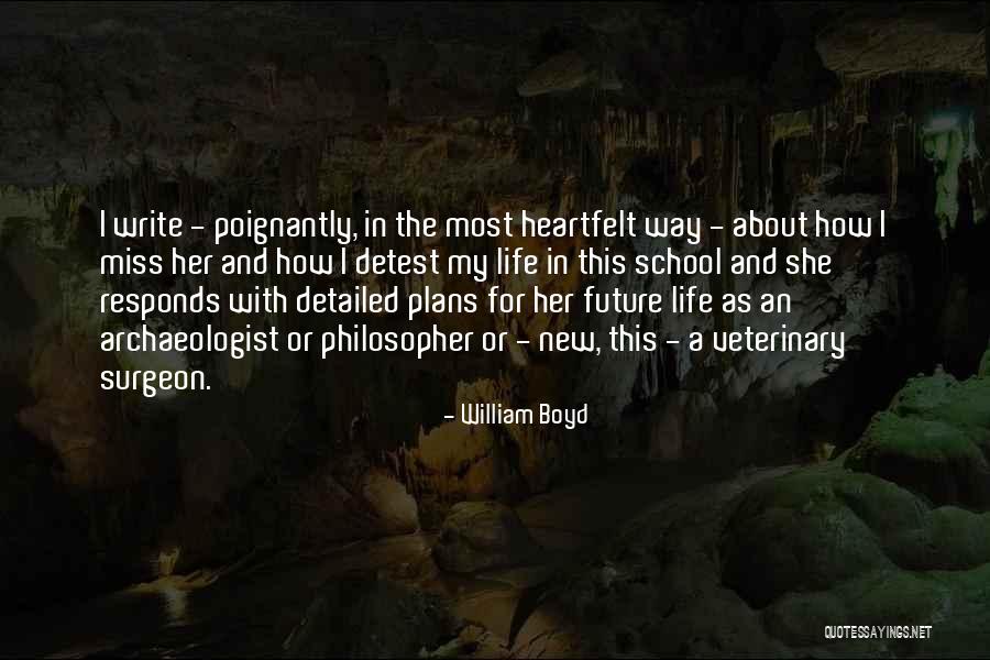 Love And Frustration Quotes By William Boyd Love And Frustration Quotes By William Boyd