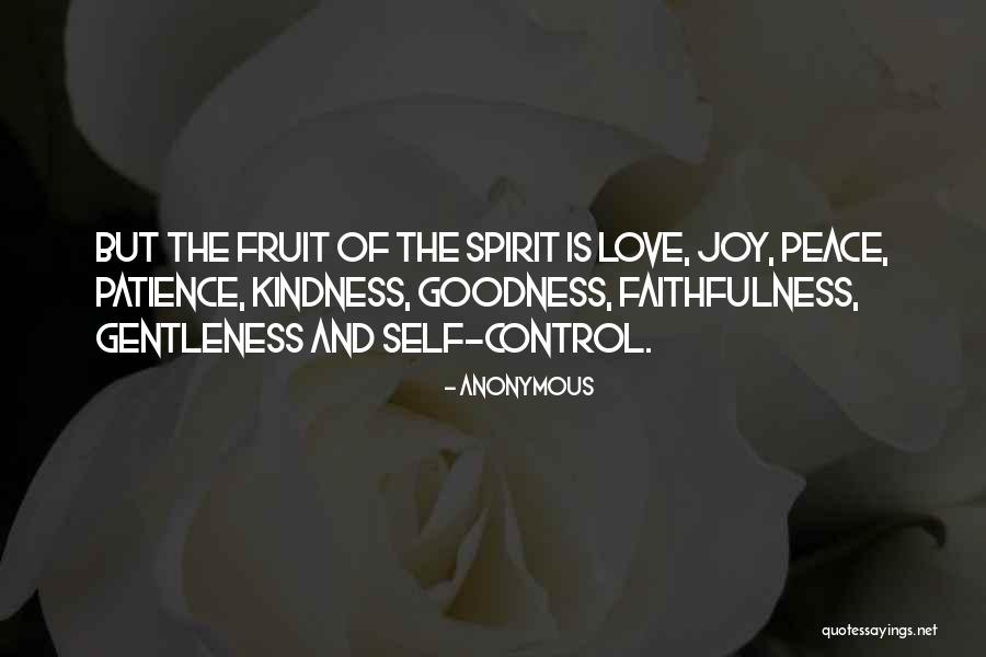 Love And Gentleness Quotes By Anonymous