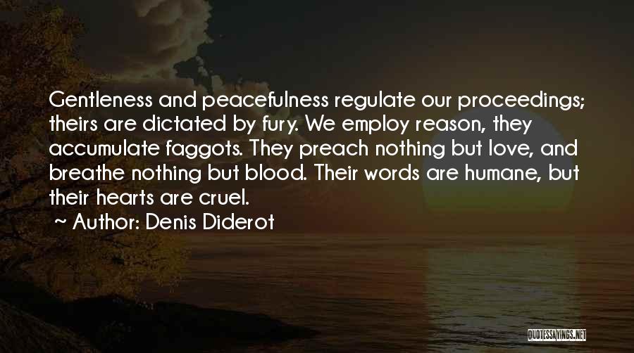 Love And Gentleness Quotes By Denis Diderot