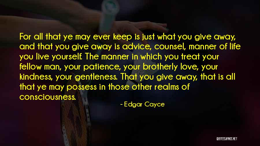 Love And Gentleness Quotes By Edgar Cayce