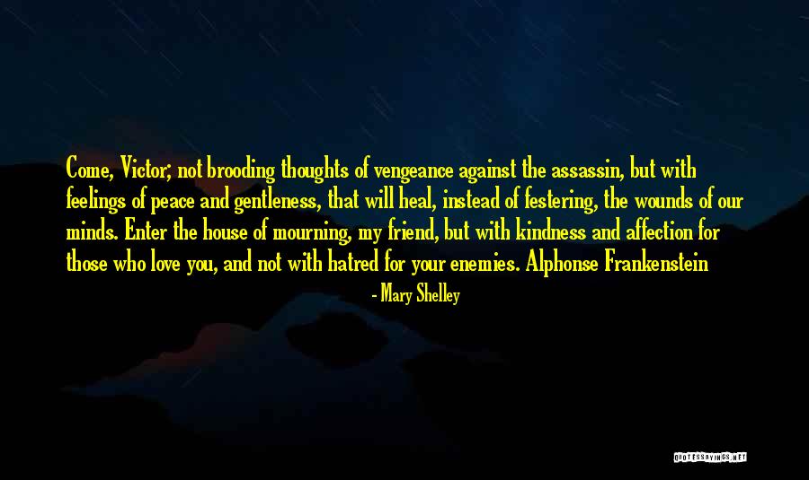 Love And Gentleness Quotes By Mary Shelley