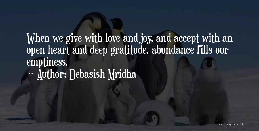 Love And Gratitude Quotes By Debasish Mridha