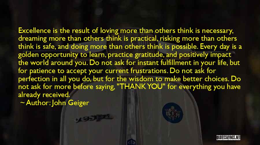 Love And Gratitude Quotes By John Geiger