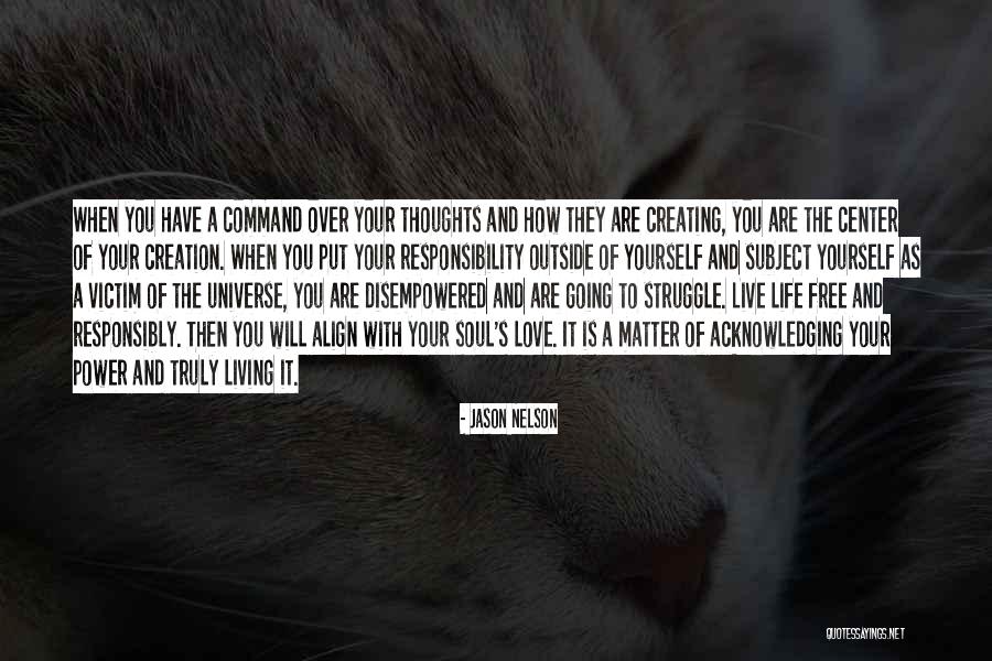 Love And Growth Quotes By Jason Nelson
