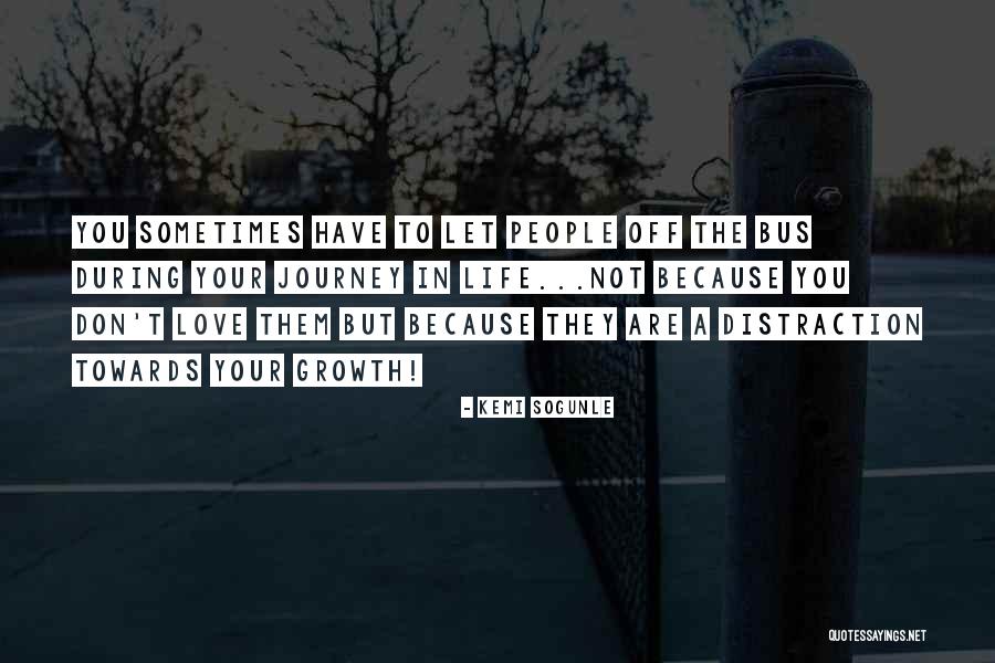 Love And Growth Quotes By Kemi Sogunle
