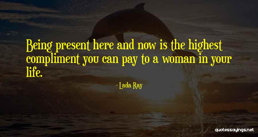 Love And Growth Quotes By Lada Ray