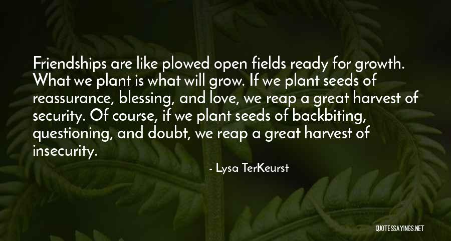 Love And Growth Quotes By Lysa TerKeurst