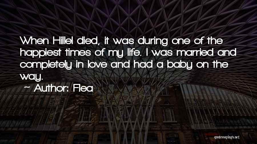 Love And Having A Baby Quotes By Flea