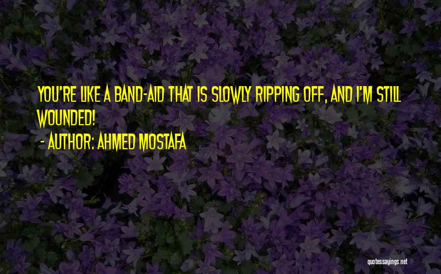 Love And Heartache Quotes By Ahmed Mostafa