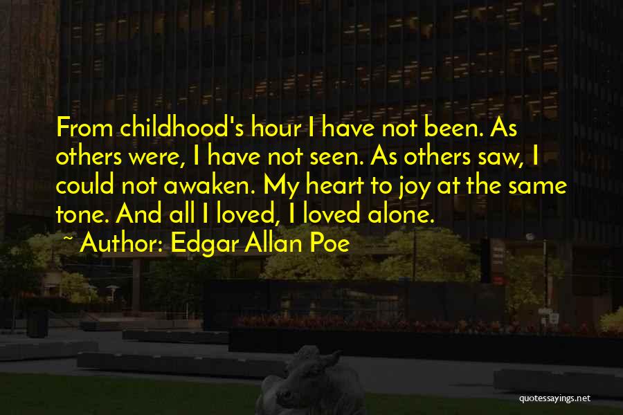 Love And Heartache Quotes By Edgar Allan Poe