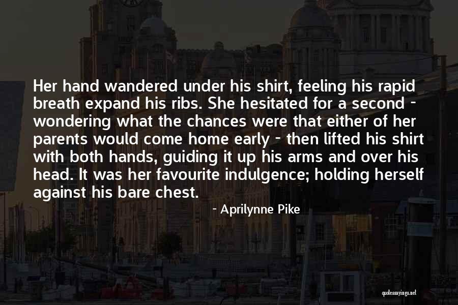 Love And Holding Hands Quotes By Aprilynne Pike Love And Holding Hands Quotes By Aprilynne Pike