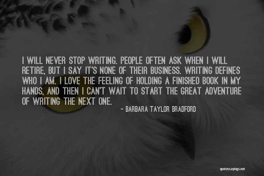 Love And Holding Hands Quotes By Barbara Taylor Bradford Love And Holding Hands Quotes By Barbara Taylor Bradford