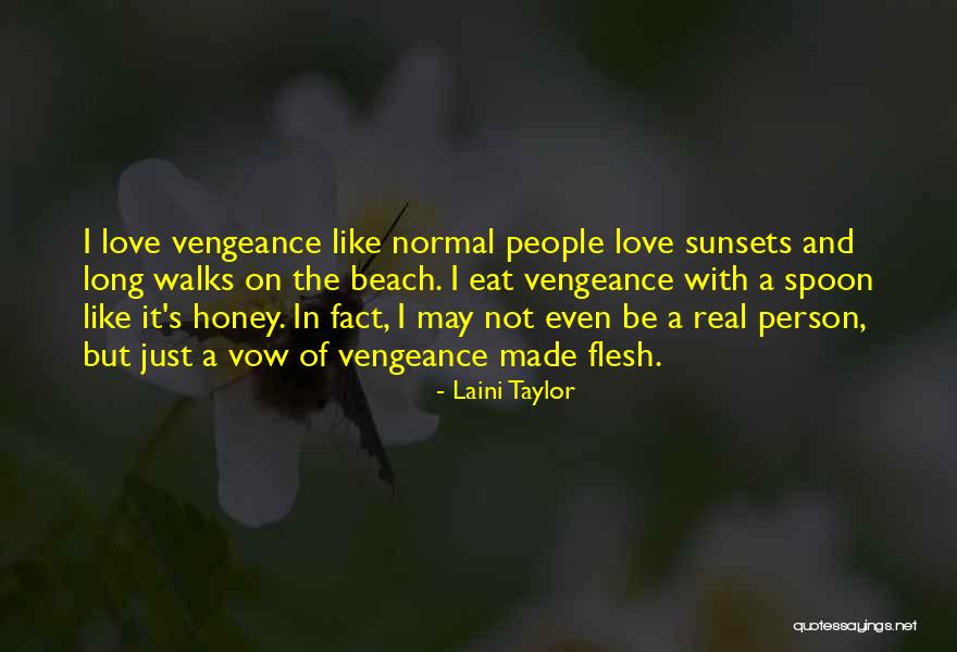 Love And Honey Quotes By Laini Taylor Love And Honey Quotes By Laini Taylor