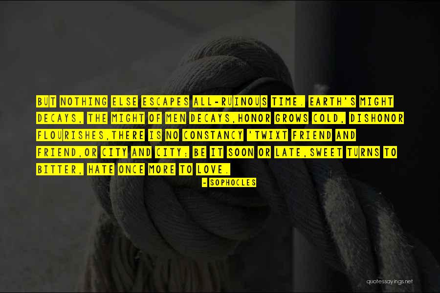 Love And Honor Quotes By Sophocles Love And Honor Quotes By Sophocles