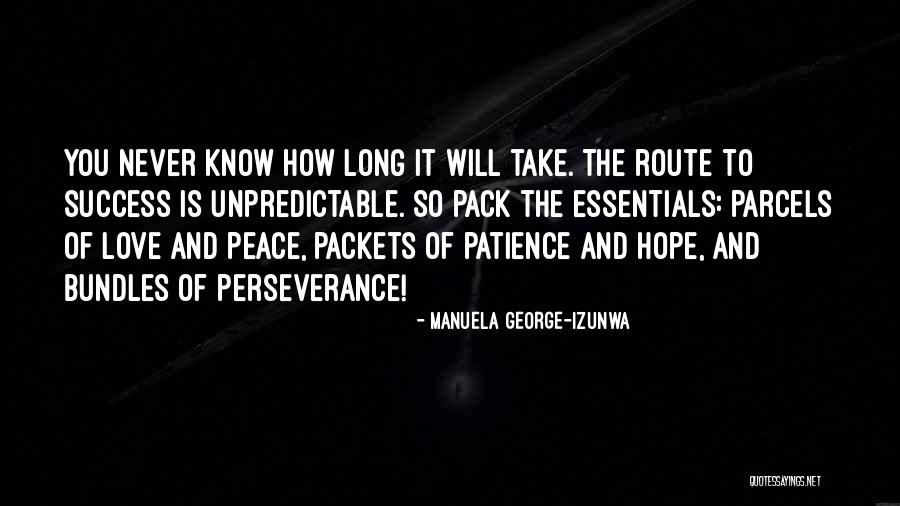 Love And Hope Quotes By Manuela George-Izunwa Love And Hope Quotes By Manuela George-Izunwa
