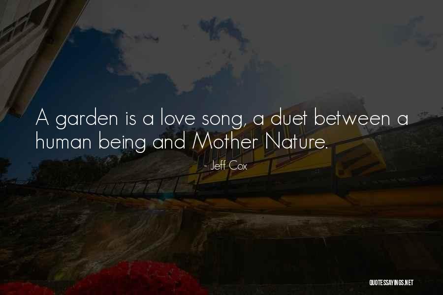Love And Human Nature Quotes By Jeff Cox Love And Human Nature Quotes By Jeff Cox