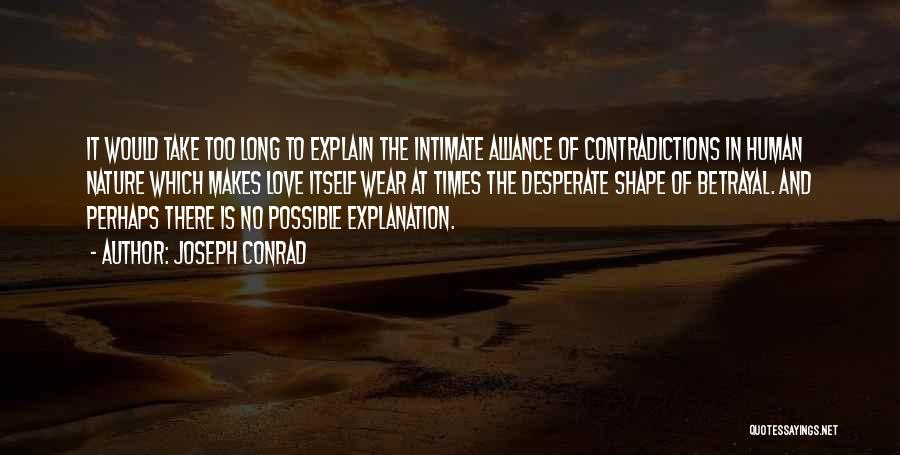 Love And Human Nature Quotes By Joseph Conrad