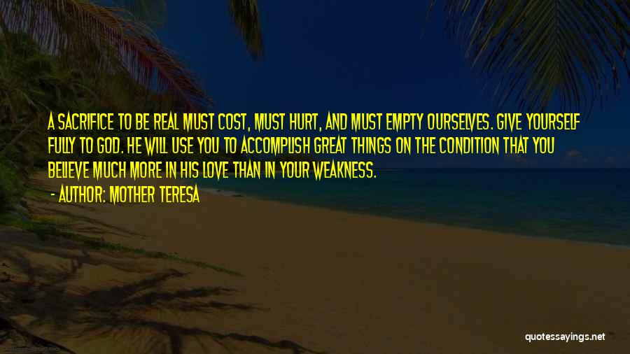 Love And Hurt Quotes By Mother Teresa