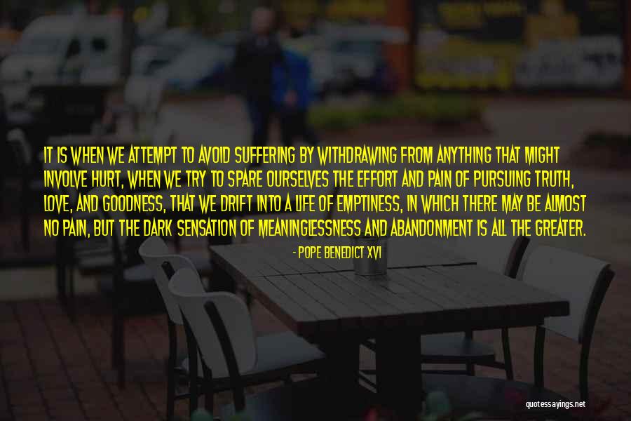 Love And Hurt Quotes By Pope Benedict XVI Love And Hurt Quotes By Pope Benedict XVI