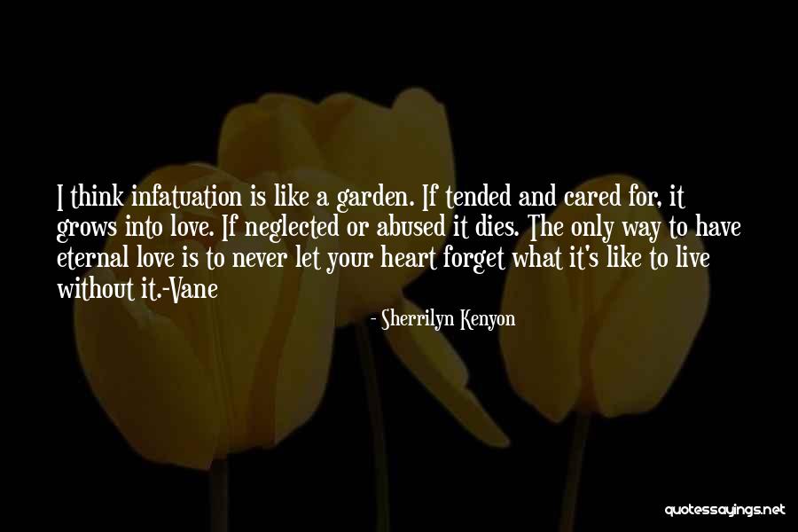 Love And Infatuation Quotes By Sherrilyn Kenyon Love And Infatuation Quotes By Sherrilyn Kenyon