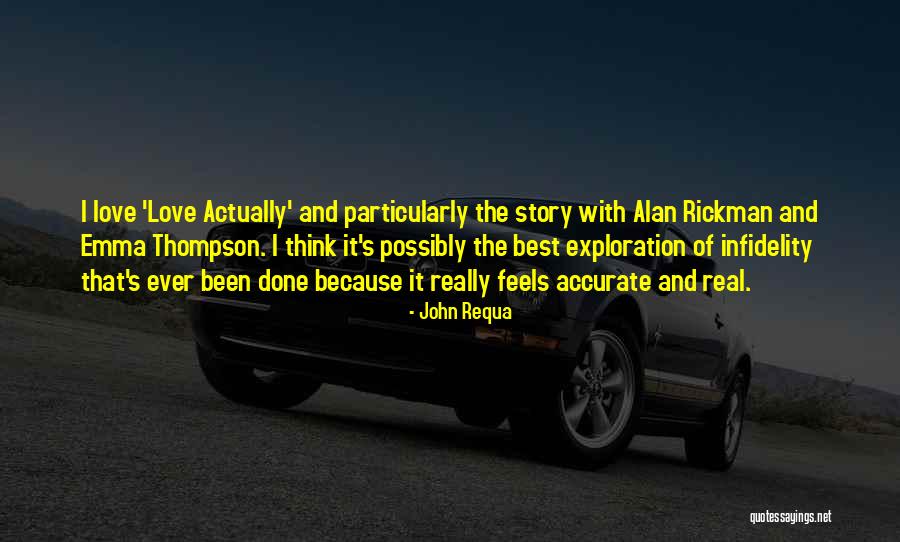 Love And Infidelity Quotes By John Requa Love And Infidelity Quotes By John Requa