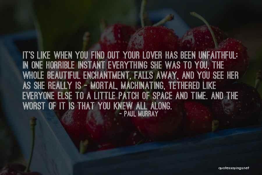 Love And Infidelity Quotes By Paul Murray Love And Infidelity Quotes By Paul Murray