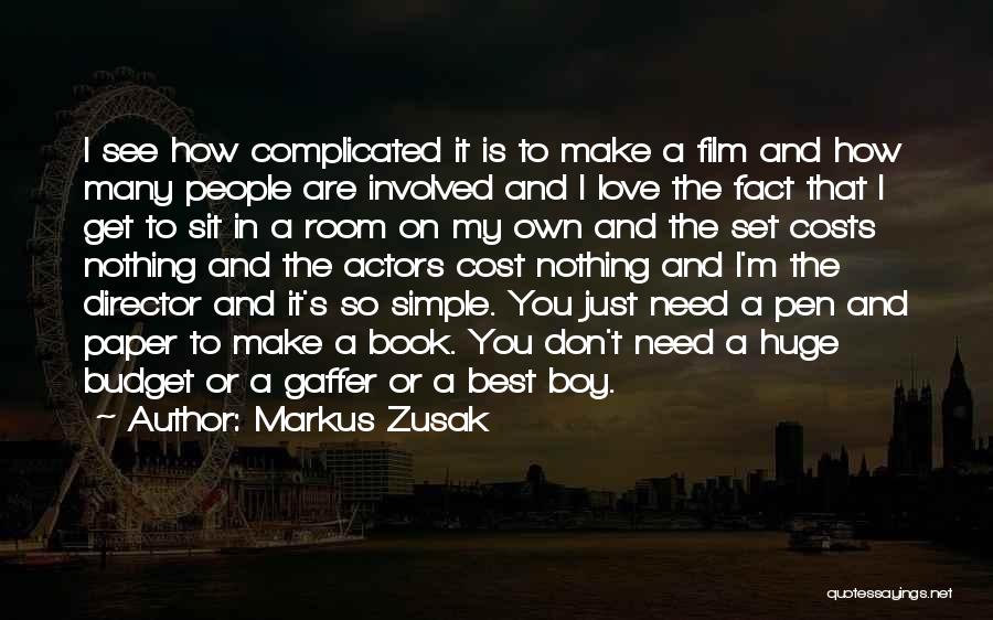 Love And It's Complicated Quotes By Markus Zusak