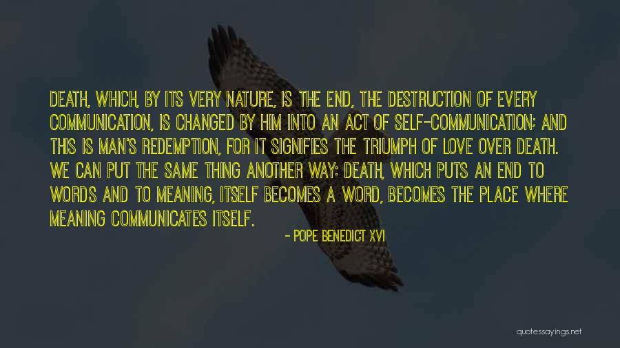 Love And Its Meaning Quotes By Pope Benedict XVI