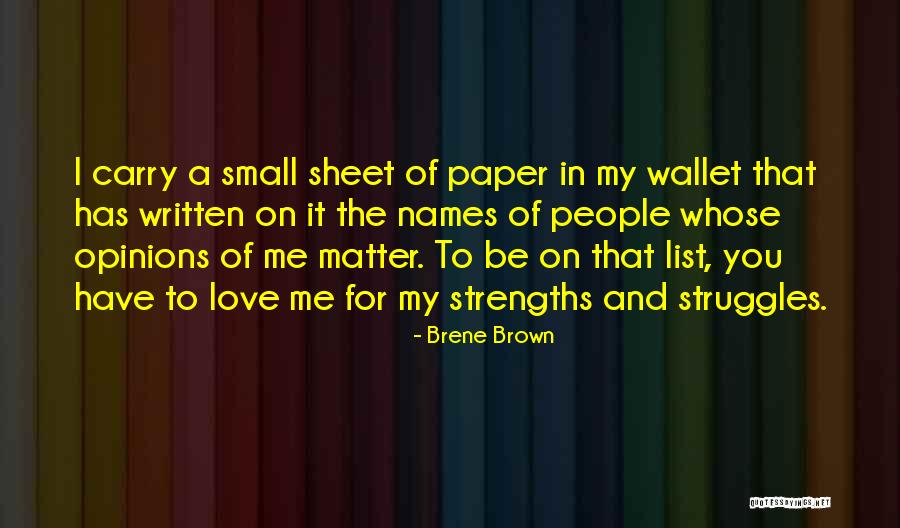 Love And Its Struggles Quotes By Brene Brown Love And Its Struggles Quotes By Brene Brown