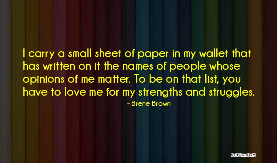 Love And Its Struggles Quotes By Brene Brown