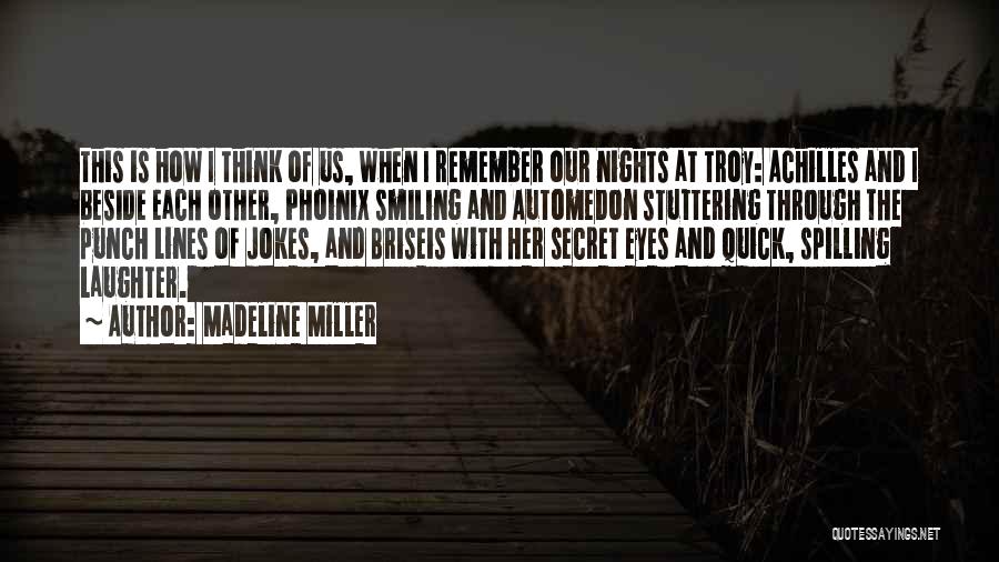 Love And Jokes Quotes By Madeline Miller