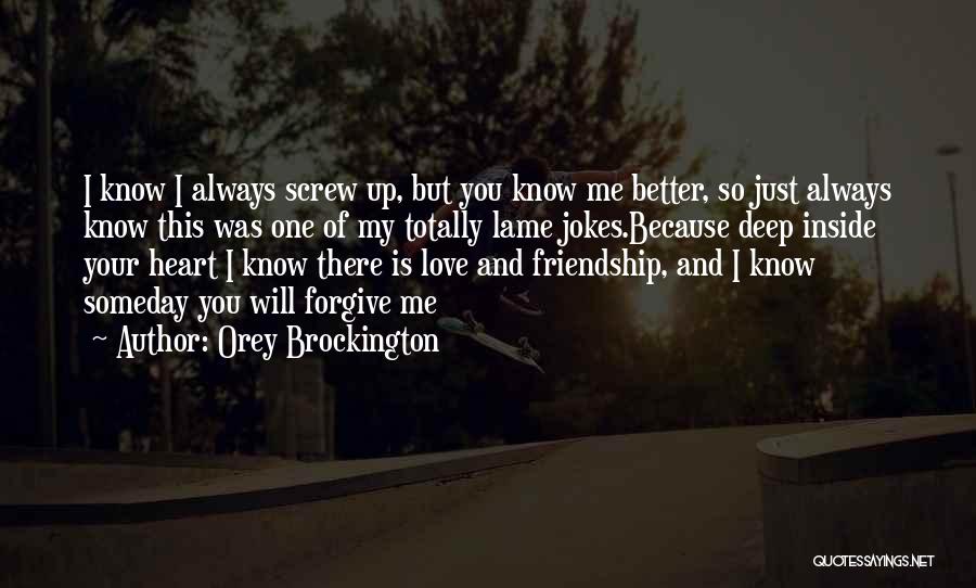 Love And Jokes Quotes By Orey Brockington