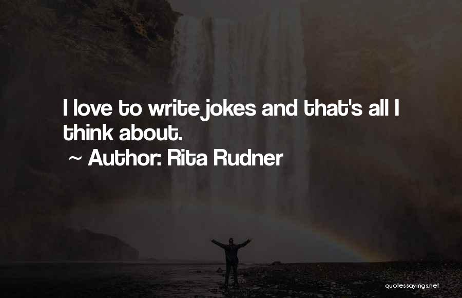 Love And Jokes Quotes By Rita Rudner