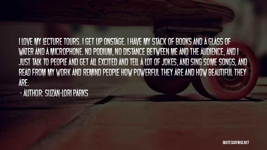 Love And Jokes Quotes By Suzan-Lori Parks