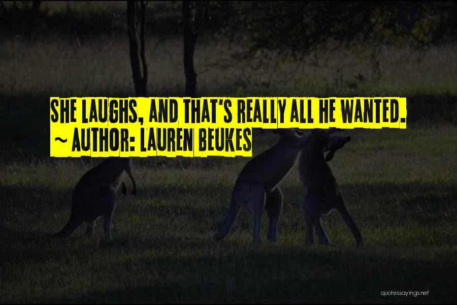 Love And Laughs Quotes By Lauren Beukes