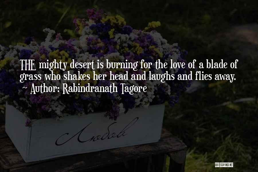 Love And Laughs Quotes By Rabindranath Tagore