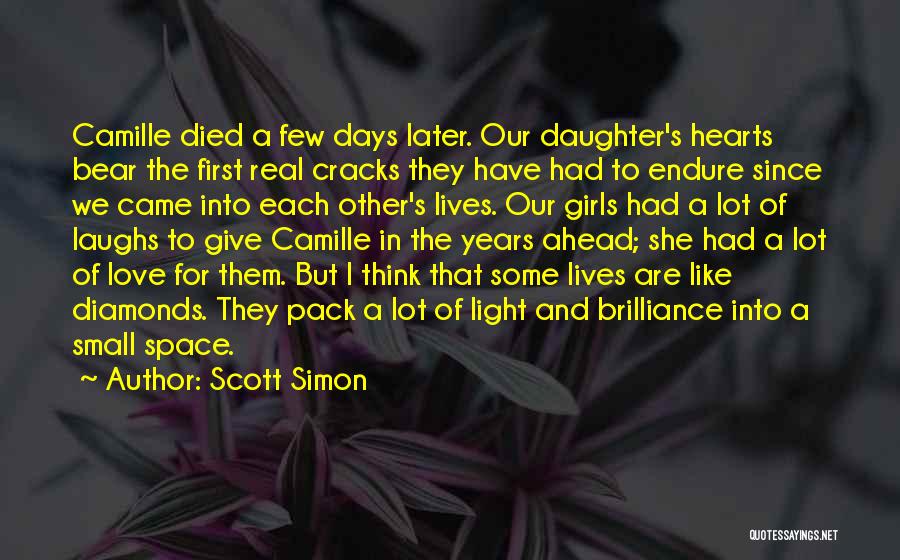 Love And Laughs Quotes By Scott Simon