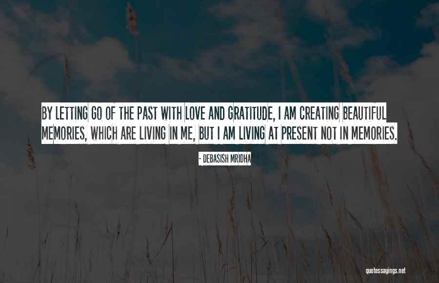 Love And Letting Quotes By Debasish Mridha
