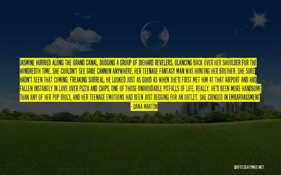 Love And Life For Her Quotes By Dana Marton Love And Life For Her Quotes By Dana Marton