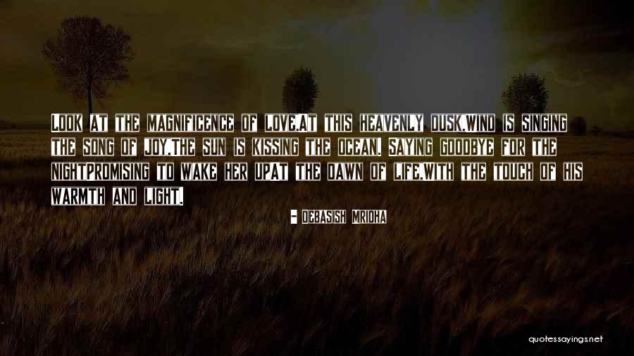 Love And Life For Her Quotes By Debasish Mridha Love And Life For Her Quotes By Debasish Mridha