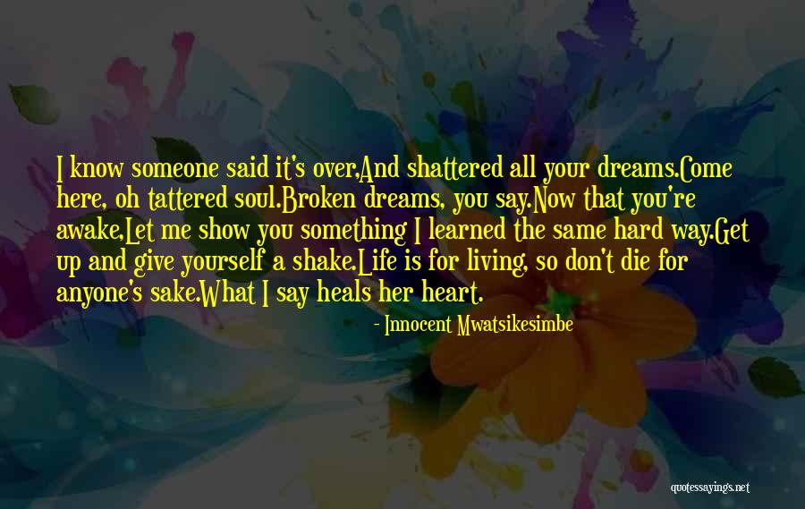 Love And Life For Her Quotes By Innocent Mwatsikesimbe Love And Life For Her Quotes By Innocent Mwatsikesimbe