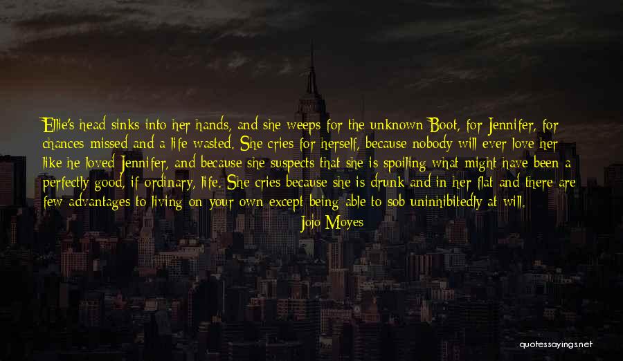Love And Life For Her Quotes By Jojo Moyes Love And Life For Her Quotes By Jojo Moyes