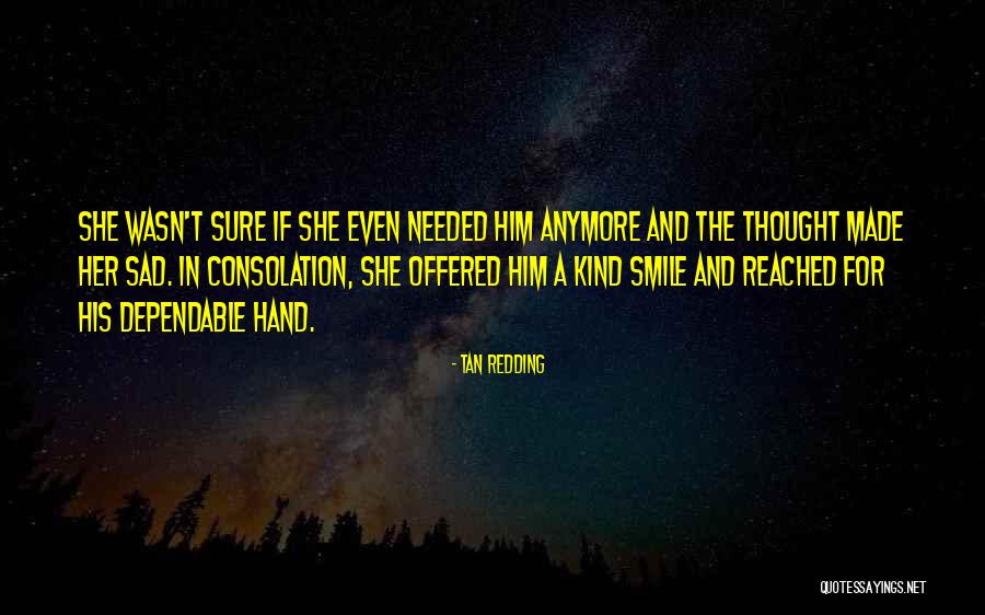 Love And Life For Her Quotes By Tan Redding Love And Life For Her Quotes By Tan Redding
