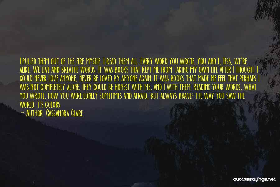 Love And Life From Books Quotes By Cassandra Clare