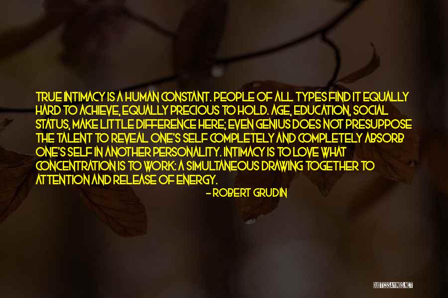 Love And Life Status Quotes By Robert Grudin