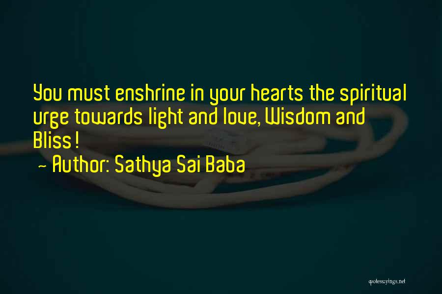 Love And Light Spiritual Quotes By Sathya Sai Baba