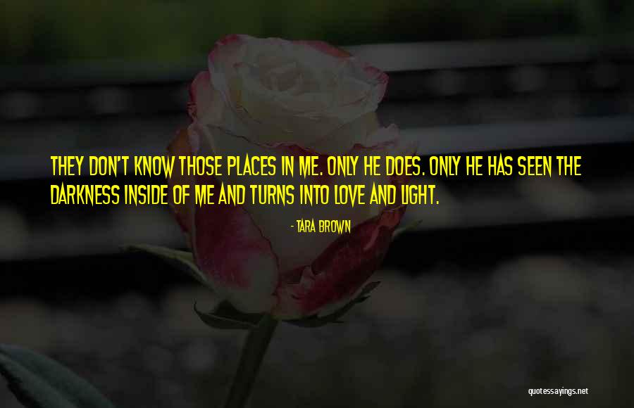 Love And Lonely Quotes By Tara Brown Love And Lonely Quotes By Tara Brown