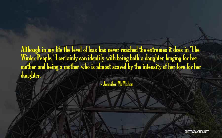 Love And Longing Quotes By Jennifer McMahon Love And Longing Quotes By Jennifer McMahon